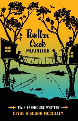 Seller image for Panther Creek Mountain: Twin Treehouse Mystery (Paperback or Softback) for sale by BargainBookStores