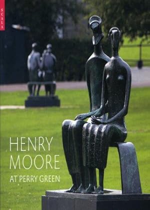 Bild des Verkufers fr Henry Moore at Perry Green (Henry Moore Foundation) zum Verkauf von WeBuyBooks