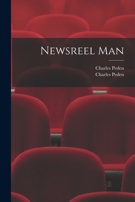 Seller image for Newsreel Man (Paperback or Softback) for sale by BargainBookStores