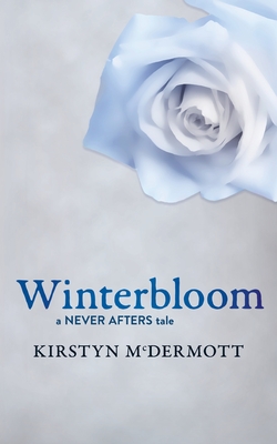 Seller image for Winterbloom: A Never Afters Tale (Paperback or Softback) for sale by BargainBookStores