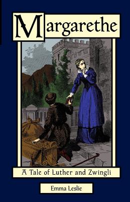 Seller image for Margarethe: A Tale of Luther and Zwingli (Paperback or Softback) for sale by BargainBookStores