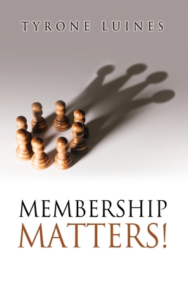 Imagen del vendedor de Membership Matters! (Paperback or Softback) a la venta por BargainBookStores