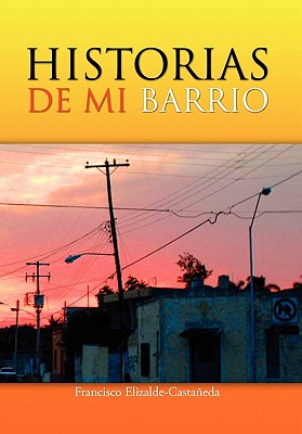 Seller image for Historias de Mi Barrio (Paperback or Softback) for sale by BargainBookStores