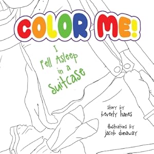 Image du vendeur pour Color Me: I Feel Asleep in a Suitcase (Paperback or Softback) mis en vente par BargainBookStores