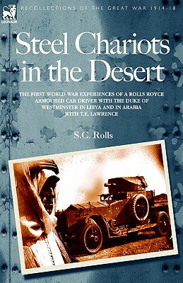 Imagen del vendedor de Steel Chariots in the Desert (Paperback or Softback) a la venta por BargainBookStores