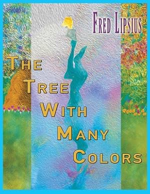 Seller image for The Tree with Many Colors (Paperback or Softback) for sale by BargainBookStores