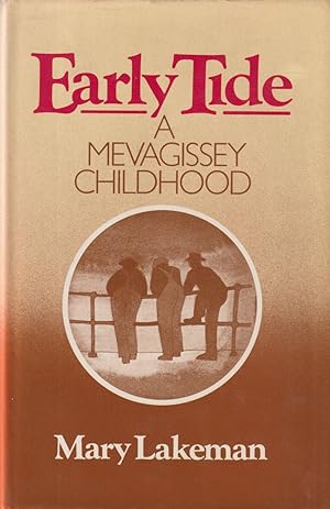 Imagen del vendedor de Early Tide - A Mevagissey Childhood a la venta por timkcbooks (Member of Booksellers Association)