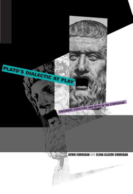 Imagen del vendedor de Plato's Dialectic at Play: Argument, Structure, and Myth in the Symposium (Paperback or Softback) a la venta por BargainBookStores