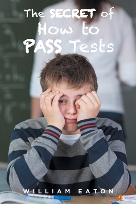 Seller image for The Secret of How to Pass Tests (Paperback or Softback) for sale by BargainBookStores