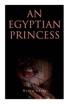 Seller image for An Egyptian Princess: Historical Romance (Paperback or Softback) for sale by BargainBookStores