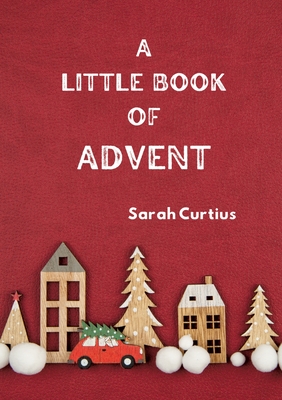 Image du vendeur pour A Little Book of Advent (Paperback or Softback) mis en vente par BargainBookStores