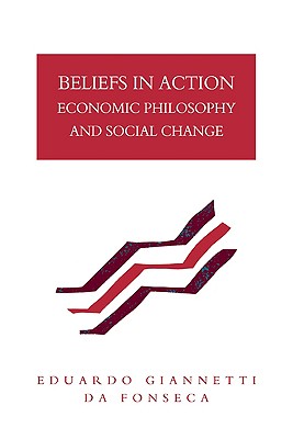 Immagine del venditore per Beliefs in Action: Economic Philosophy and Social Change (Paperback or Softback) venduto da BargainBookStores