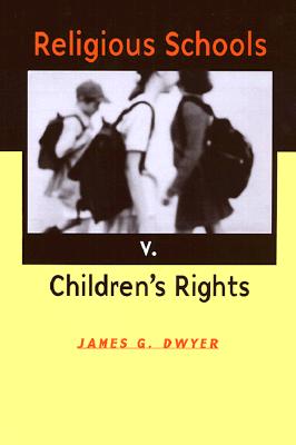 Seller image for Religious Schools v. Children's Rights (Paperback or Softback) for sale by BargainBookStores