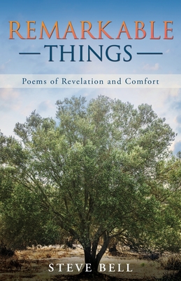 Seller image for Remarkable Things: Poems of Revelation and Comfort (Paperback or Softback) for sale by BargainBookStores