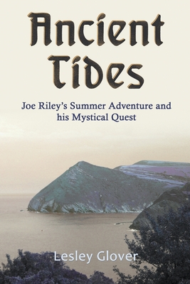 Seller image for Ancient Tides: Joe Riley's Summer Adventure and His Mystical Quest (Paperback or Softback) for sale by BargainBookStores