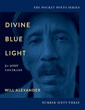 Image du vendeur pour Divine Blue Light (for John Coltrane): Pocket Poets Series No. 63 (Paperback or Softback) mis en vente par BargainBookStores