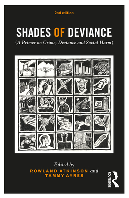 Seller image for Shades of Deviance: A Primer on Crime, Deviance and Social Harm (Paperback or Softback) for sale by BargainBookStores