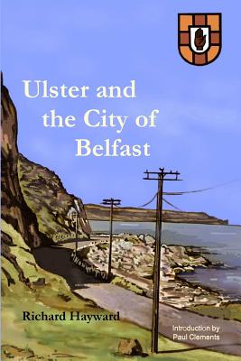 Seller image for Ulster and the City of Belfast (Paperback or Softback) for sale by BargainBookStores