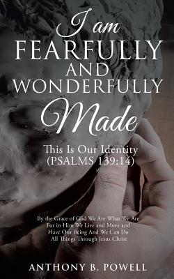 Bild des Verkufers fr I Am Fearfully and Wonderfully Made (Paperback or Softback) zum Verkauf von BargainBookStores