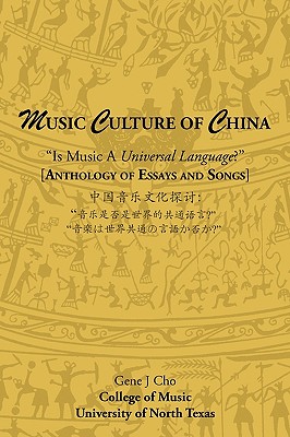 Immagine del venditore per Music Culture of China: Is Music A Universal Language? [Anthology of Essays] (Paperback or Softback) venduto da BargainBookStores