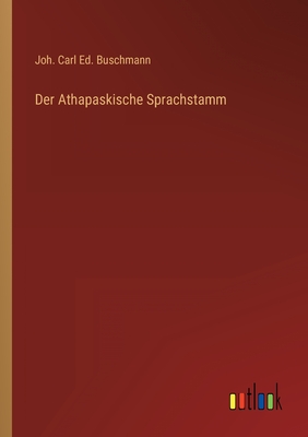 Imagen del vendedor de Der Athapaskische Sprachstamm (Paperback or Softback) a la venta por BargainBookStores