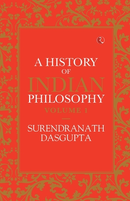 Seller image for A History of Indian Philosophy Vol 1 (Paperback or Softback) for sale by BargainBookStores