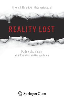 Immagine del venditore per Reality Lost: Markets of Attention, Misinformation and Manipulation (Paperback or Softback) venduto da BargainBookStores