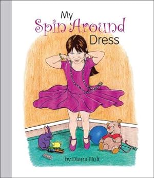 Seller image for My Spin Around Dress: Grandma's Silver Series (Paperback or Softback) for sale by BargainBookStores