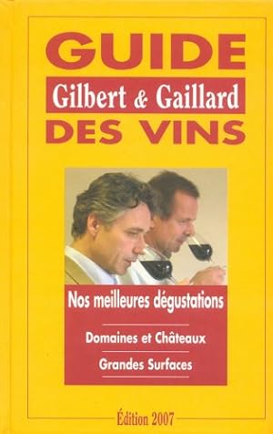 Image du vendeur pour Guide des vins Gilbert et Gaillard mis en vente par WeBuyBooks