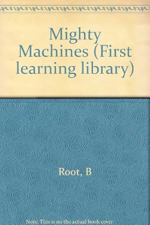 Seller image for Mighty Machines (First learning library) for sale by WeBuyBooks