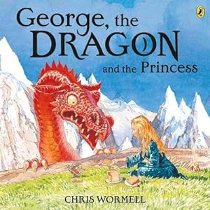 Bild des Verkufers fr George, the Dragon and the Princess zum Verkauf von Smartbuy