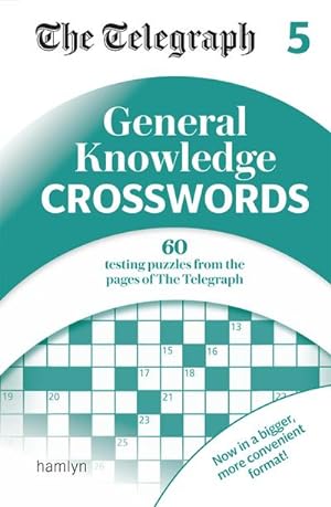 Bild des Verkufers fr The Telegraph General Knowledge Crosswords 5 zum Verkauf von Smartbuy