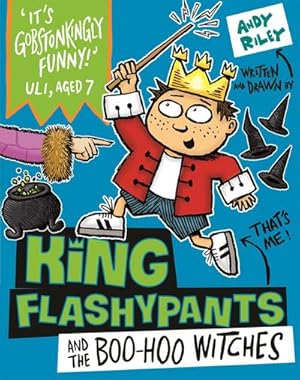 Bild des Verkufers fr King Flashypants and the Boo-Hoo Witches : Book 4 zum Verkauf von Smartbuy