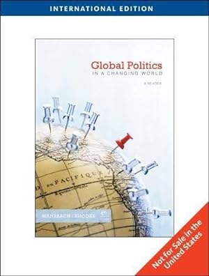 Immagine del venditore per Global Politics in a Changing World, International Edition venduto da WeBuyBooks