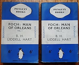 Foch : Man Of Orleans Volumes 1 and 2