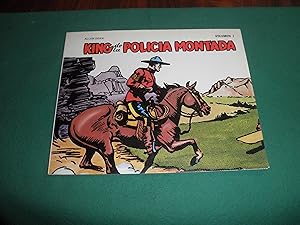 Seller image for King de la Policia Montada. Volumen 1 for sale by LIBRERIA ANTICUARIA EPOPEYA