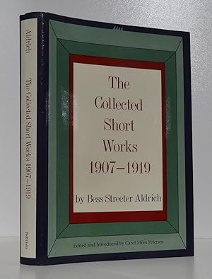 THE COLLECTED SHORT WORKS 1907-1919