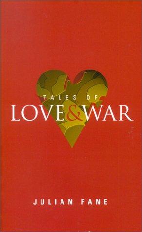 Bild des Verkufers fr Tales of Love and War zum Verkauf von WeBuyBooks