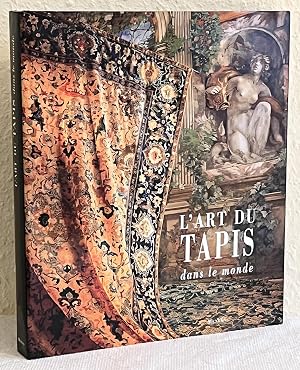 Seller image for L'art du tapis dans le monde for sale by Au Beau Livre