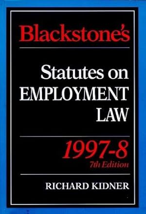 Bild des Verkufers fr Blackstone's Statutes on Employment Law (Blackstone's Statute Books) zum Verkauf von WeBuyBooks