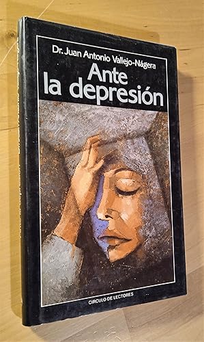 Bild des Verkufers fr Ante la depresin zum Verkauf von Llibres Bombeta