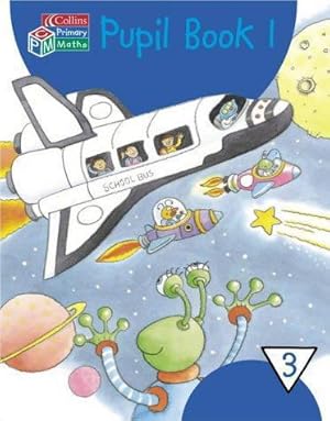 Seller image for Collins Primary Maths Year 3 Pupil Book 1 for sale by WeBuyBooks