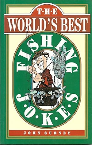Image du vendeur pour The World's Best Fishing Jokes (World's Best Jokes) mis en vente par WeBuyBooks