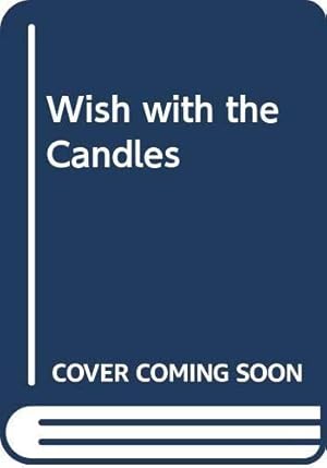 Seller image for Wish with the Candles for sale by WeBuyBooks