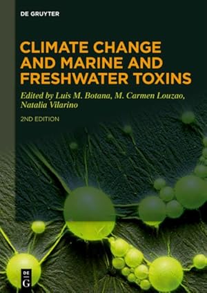 Immagine del venditore per Climate Change and Marine and Freshwater Toxins venduto da GreatBookPrices