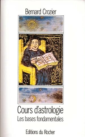 Cours d'astrologie - Les bases fondamentales