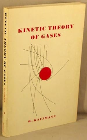 Seller image for Kinetic Theory of Gases. for sale by Bucks County Bookshop IOBA