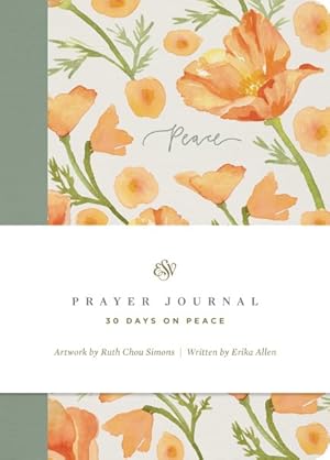 Imagen del vendedor de Esv Prayer Journal : 30 Days on Peace a la venta por GreatBookPrices