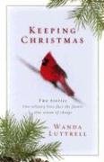 Seller image for Keeping Christmas for sale by Reliant Bookstore