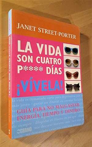 Bild des Verkufers fr La vida son cuatro p**** das, Vvela! zum Verkauf von Llibres Bombeta